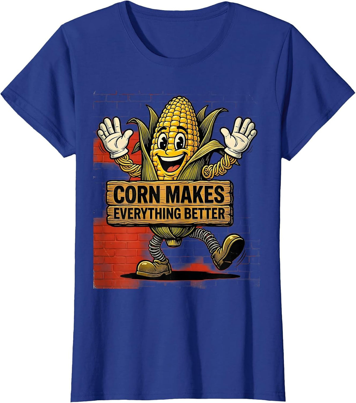 Women's Corn Makes Everything Better Funny Corn Design T-Shirt - Royal Blue