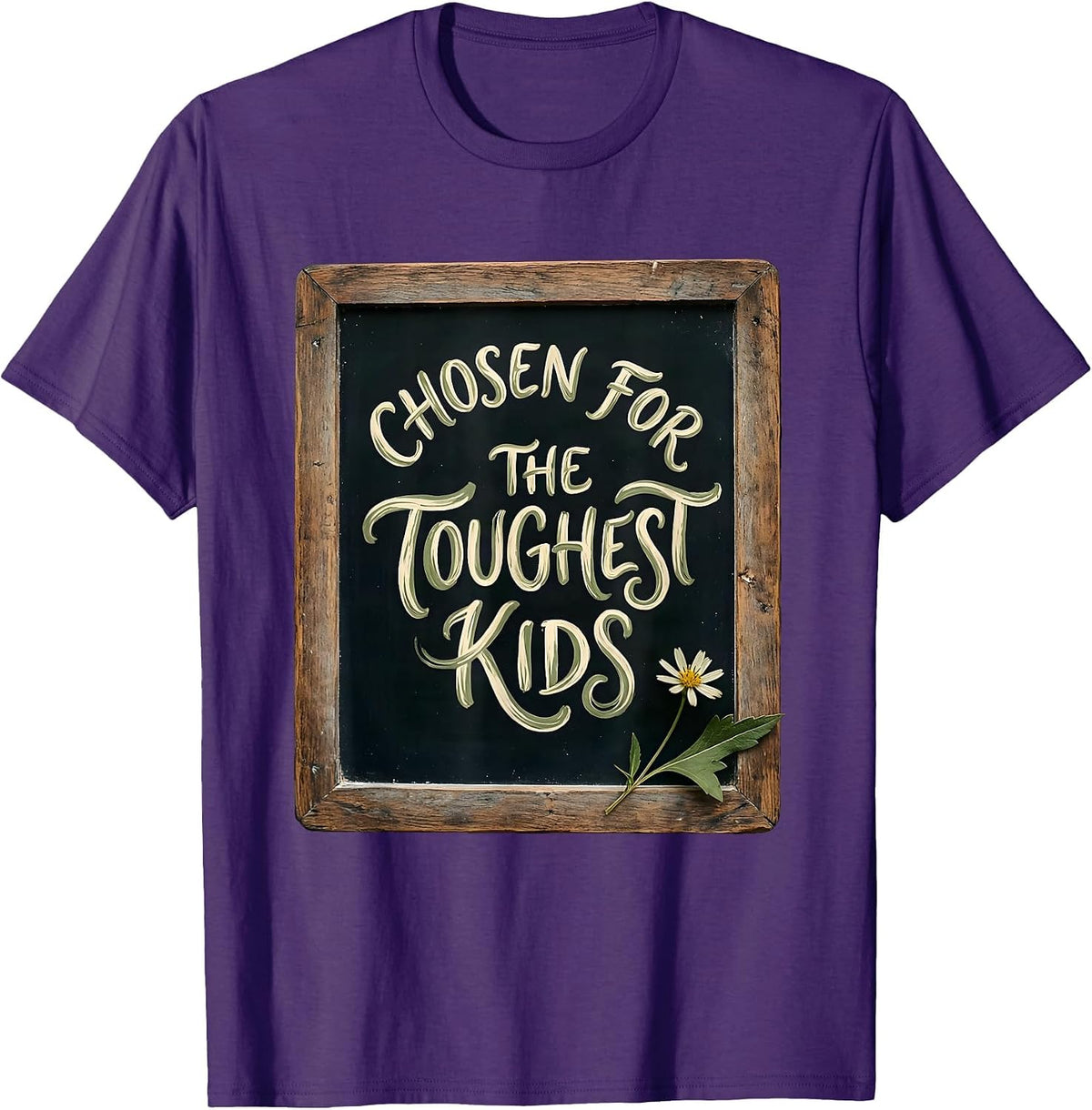 Chosen for the Toughest Kids Special Ed Teacher T-Shirt - Purple