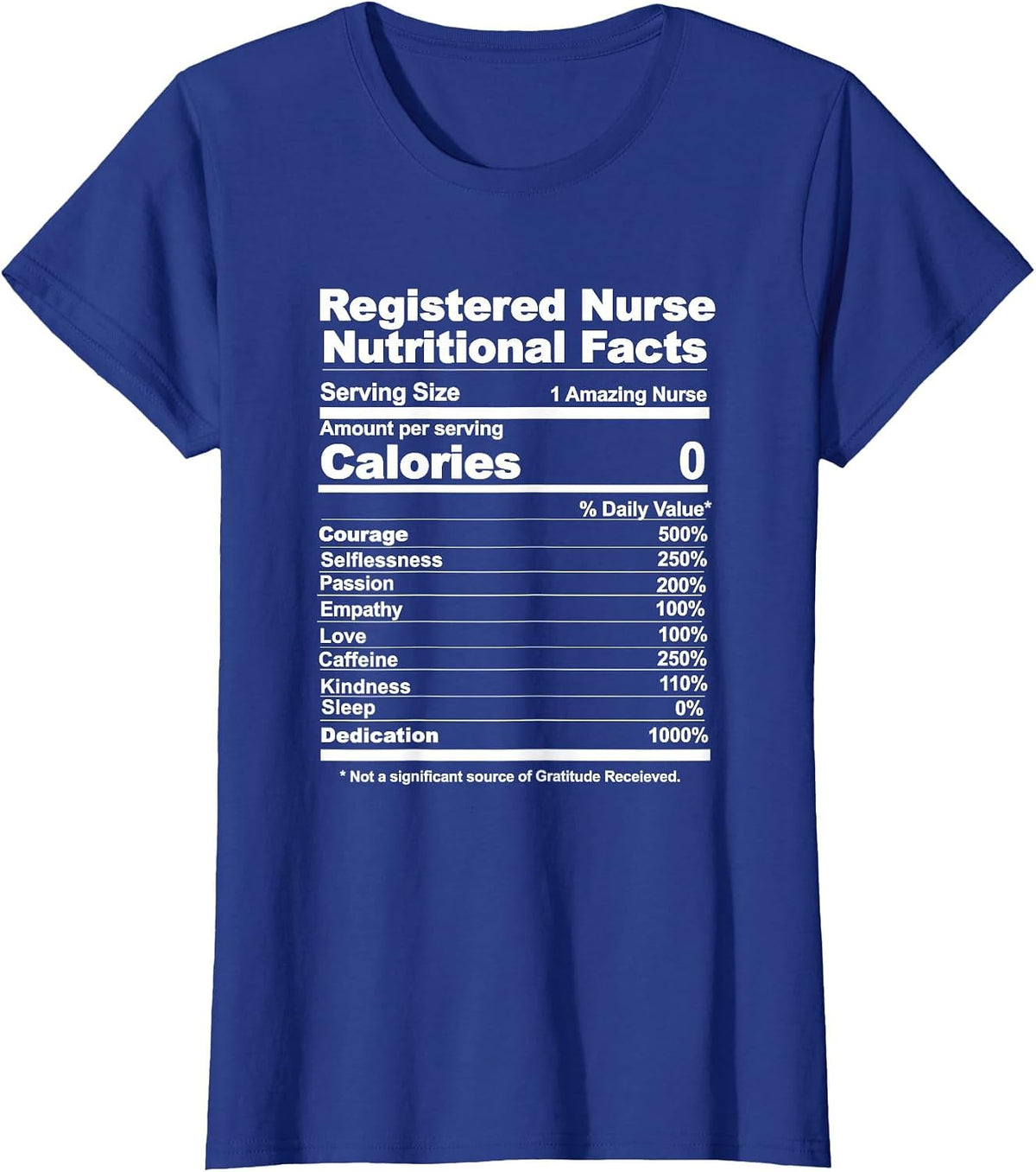 Registered Nurse Nutritional Facts T-Shirt - Royal Blue