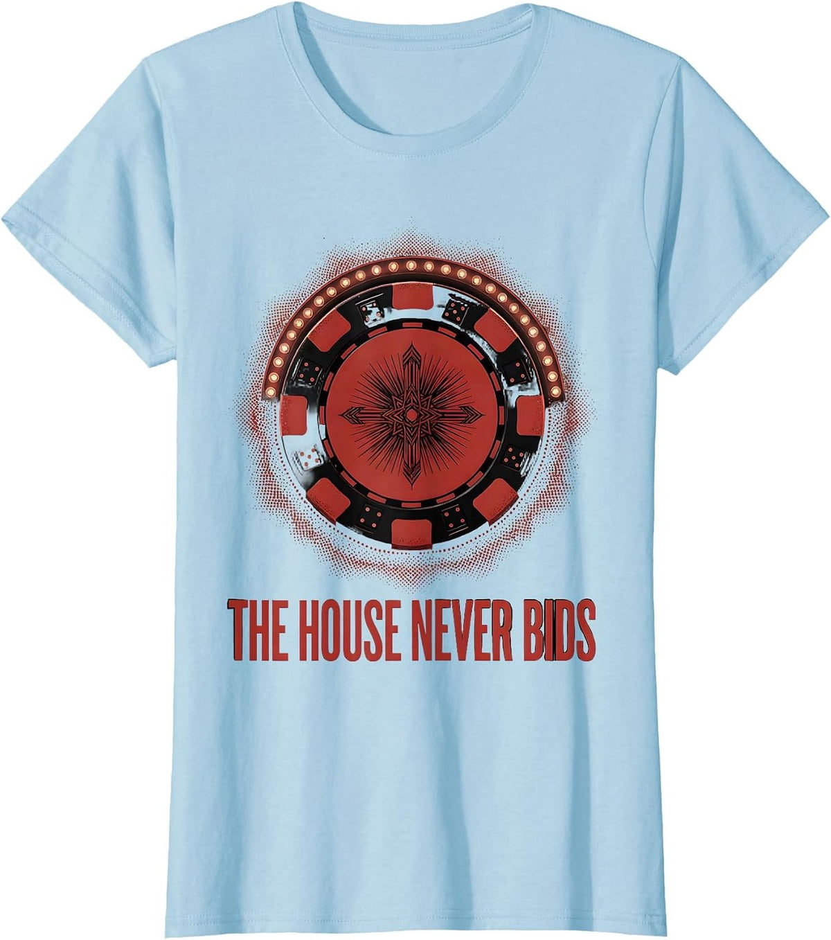 The House Never Bids Vintage Vegas Casino Souvenir T-Shirt - Baby Blue