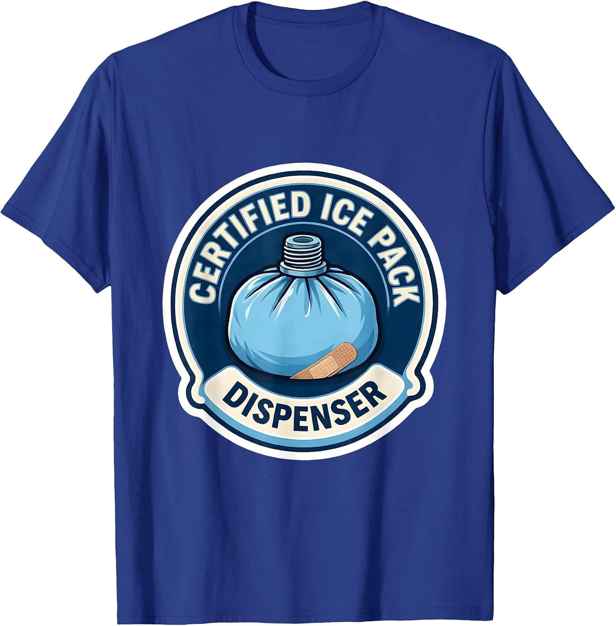 Certified Ice Pack Dispenser Cute School Nurse Back T-Shirt - Royal Blue