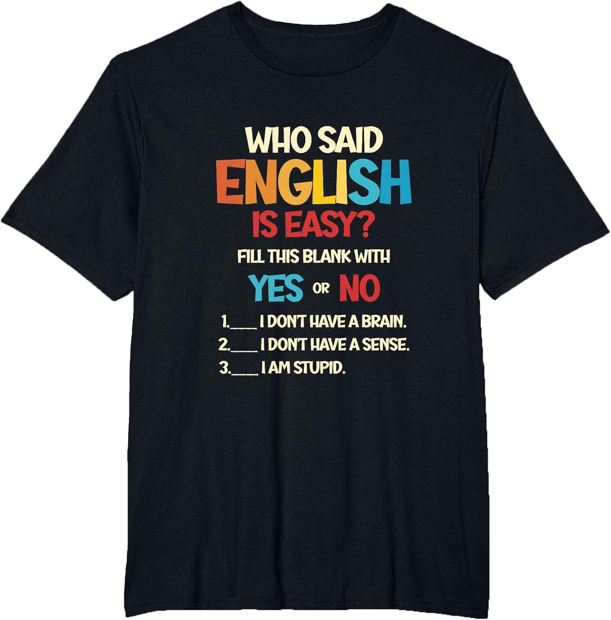 Who Said English is Easy English Teacher T-Shirt - Black