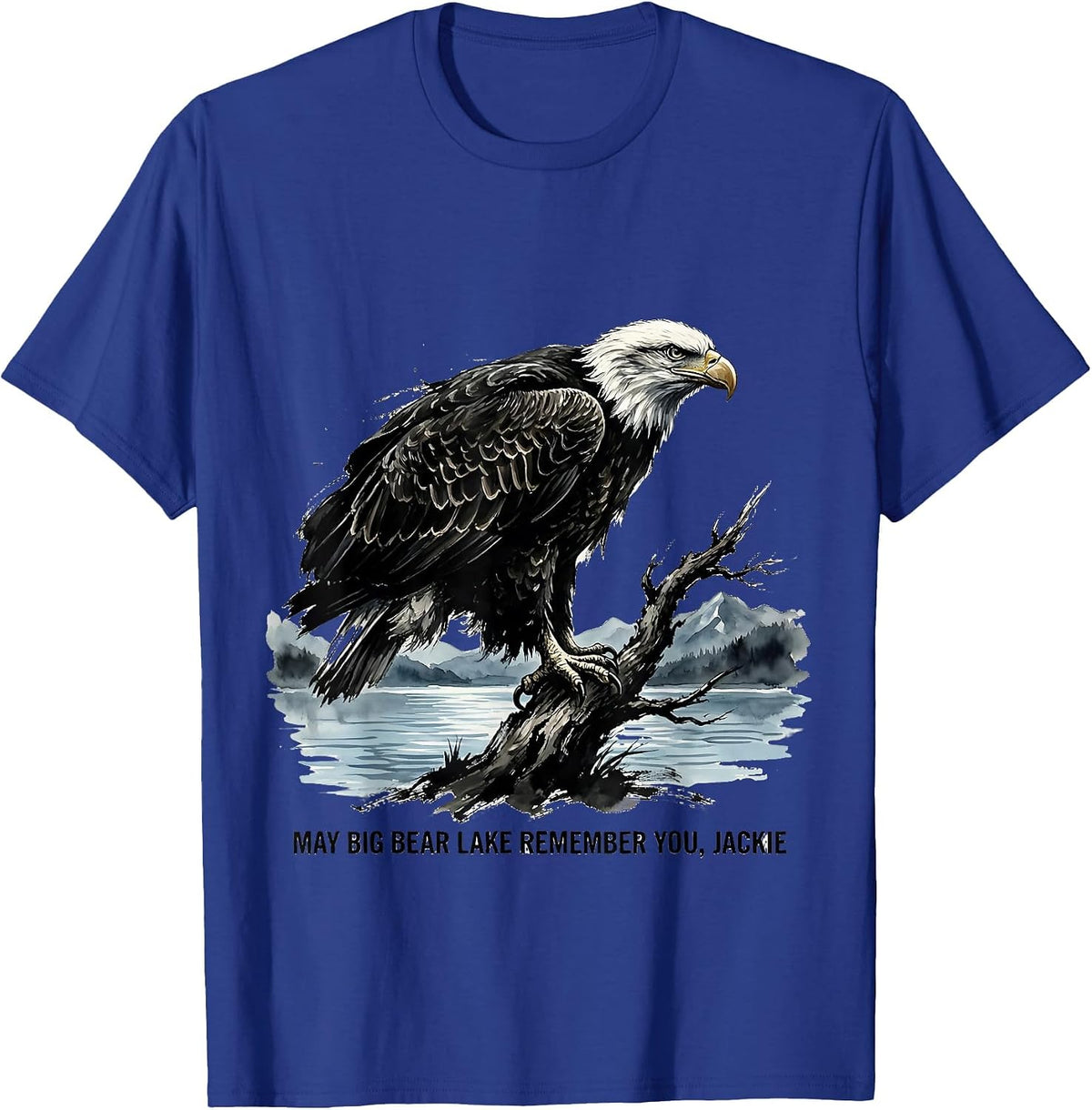 May Big Bear Lake Remember You Jackie Vintage Eagle Memorial T-Shirt - Royal Blue