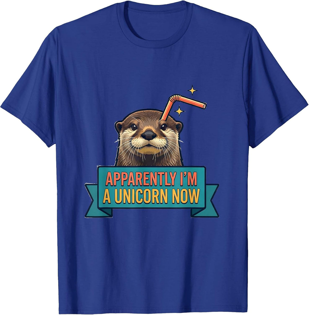 Men's Apparently I'm A Unicorn Now Funny Unicorn Humor Novelty T-Shirt - Royal Blue