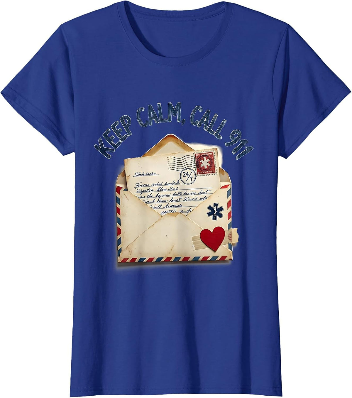Women's Keep Calm Call 911 EMT First Responder Design T-Shirt - Royal Blue