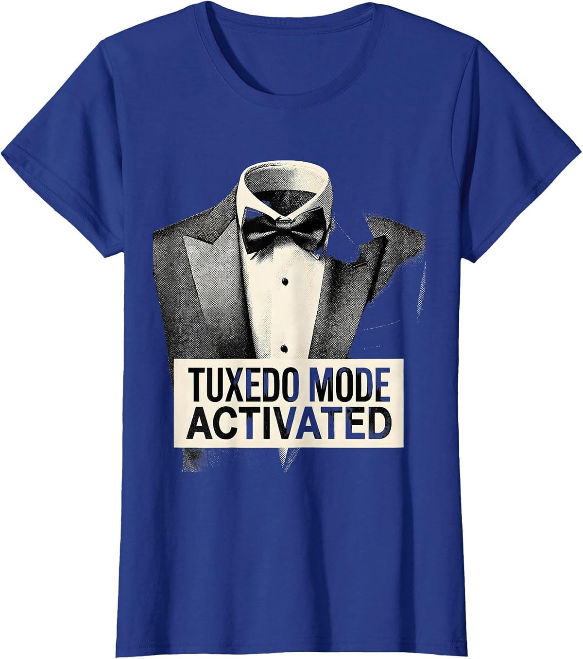Women's Tuxedo Mode Activated Funny Formal Style Design T-Shirt - Royal Blue