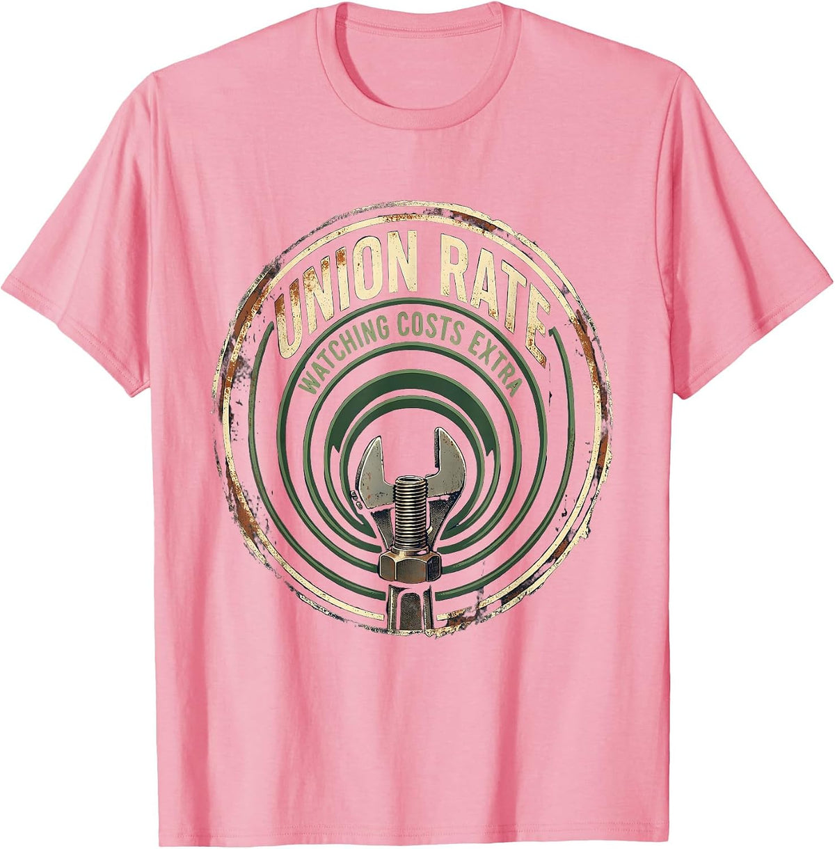 Men's Union Rate: Watching Costs Extra Funny Plumber Dad Gift T-Shirt - Pink