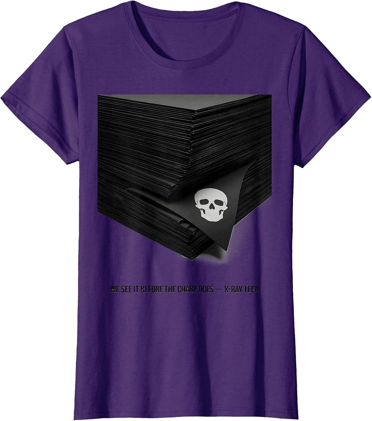 Women's We See It Before The Chart Does X-Ray Tech T-Shirt - Purple