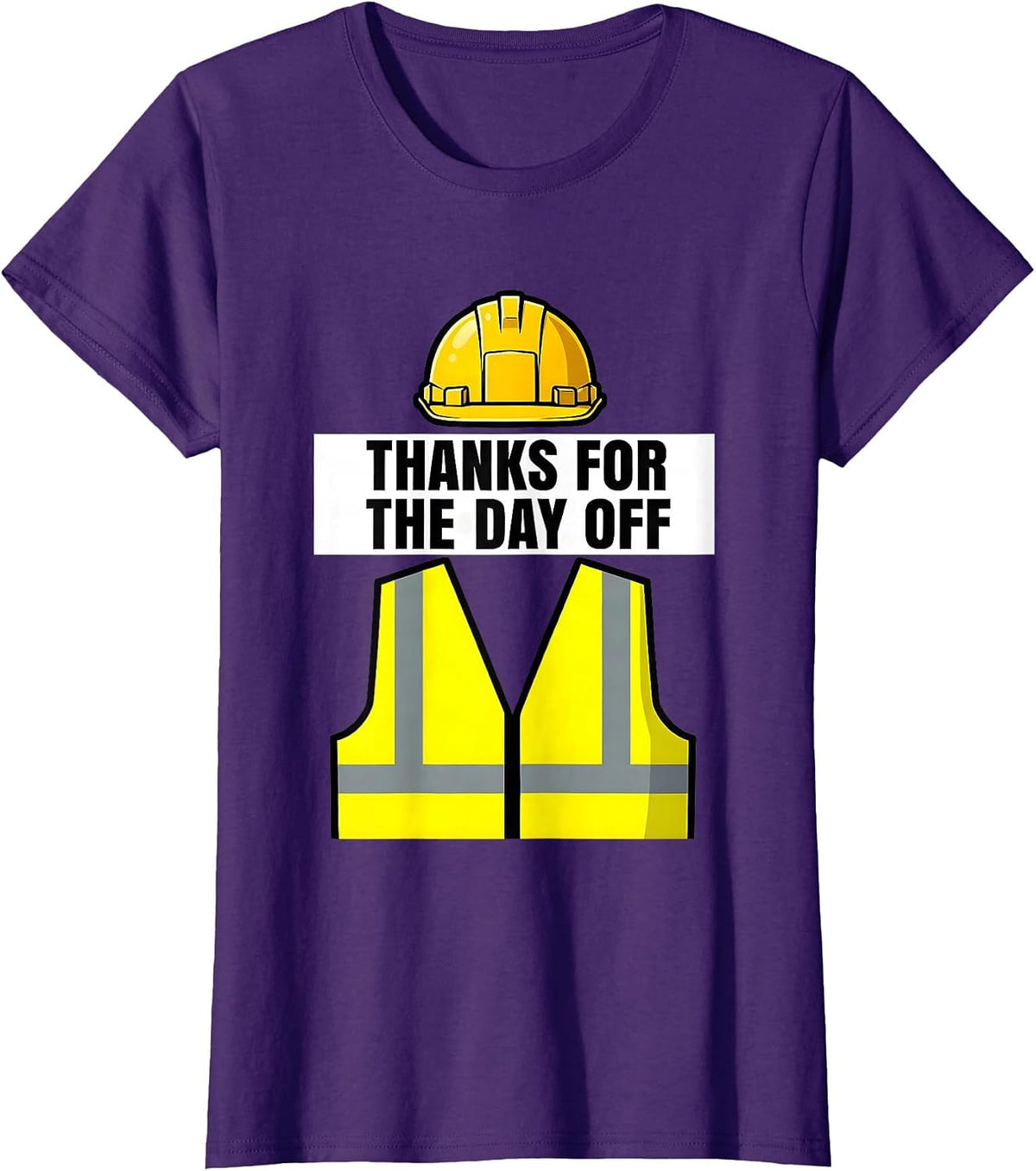 Women's Thanks for the Day Off Labor Day Sarcasm Design T-Shirt - Purple