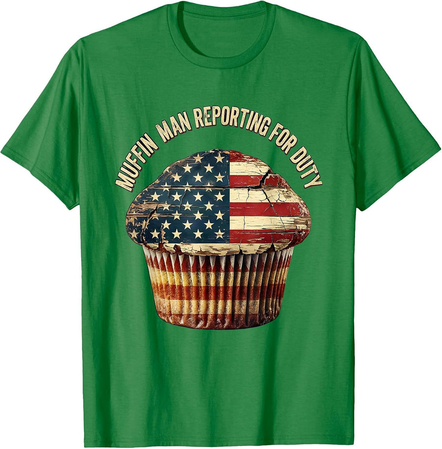 Men's Muffin Man Reporting For Duty Funny Baker Design T-Shirt - Kelly Green