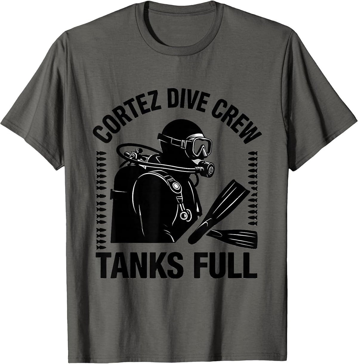 Cortez Dive Crew Tanks Full Scuba Diver Humor Adventure T-Shirt - Asphalt Grey