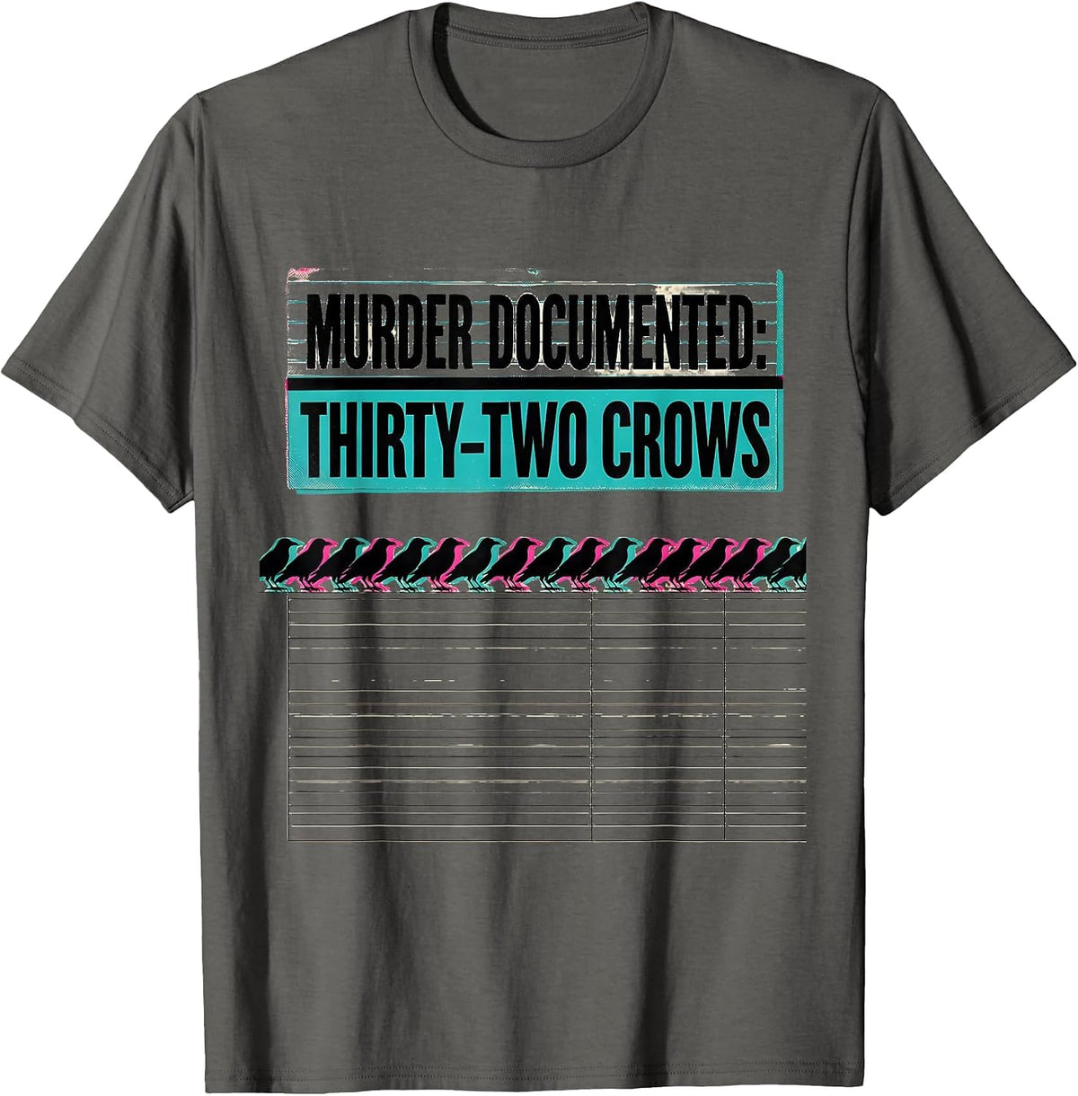 Men's Murder Documented: Thirty-Two Crows Dark Humor Gothic Bird T-Shirt - Asphalt Grey