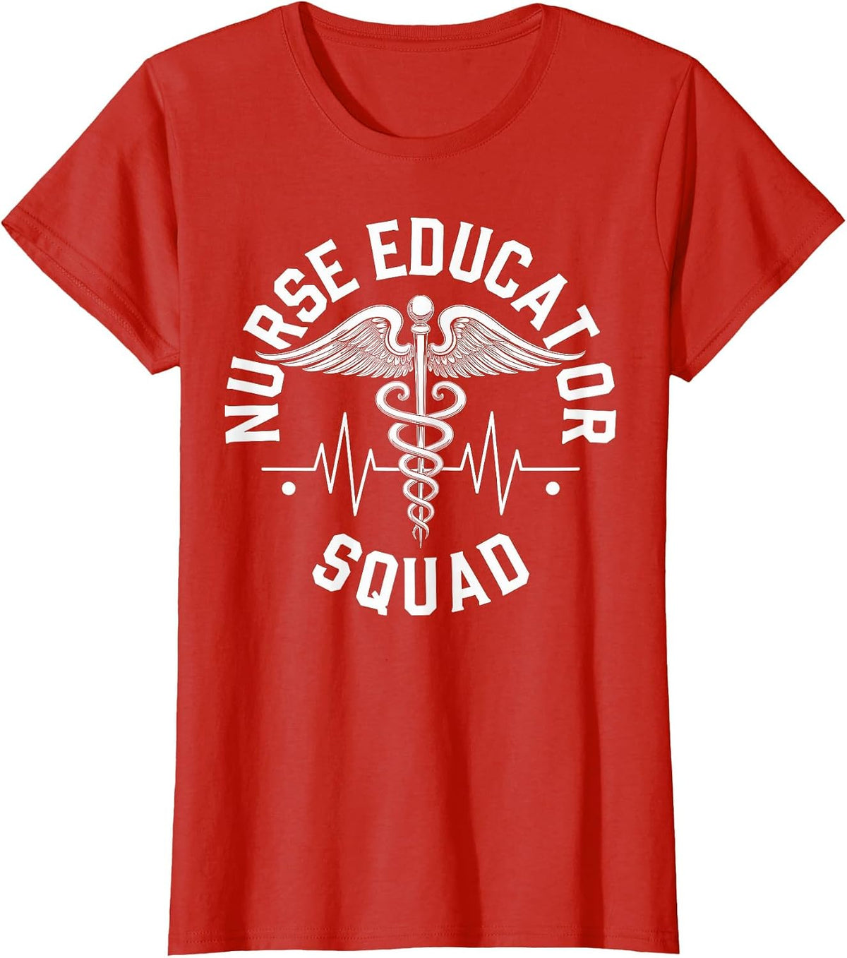 Funny Nurse Educator Squad T-Shirt - Red