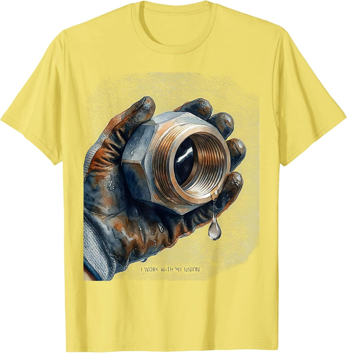 Men's I Work With My Union Funny Plumber Pipefitter Steamfitter T-Shirt - Lemon Yellow