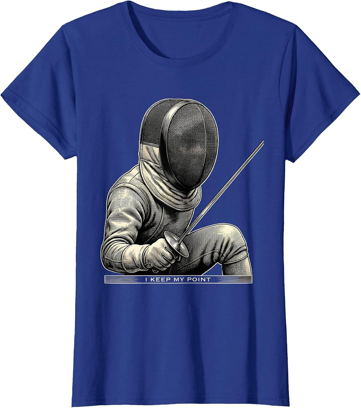Women's I Keep My Point Funny Fencing Sport Fan Novelty Gift T-Shirt - Royal Blue