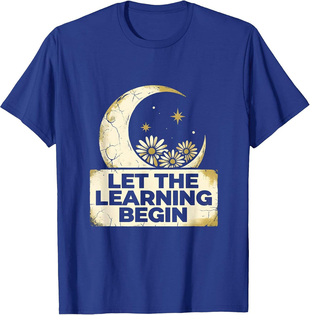 Let the Learning Begin First Day of Kindergarten T-Shirt - Royal Blue
