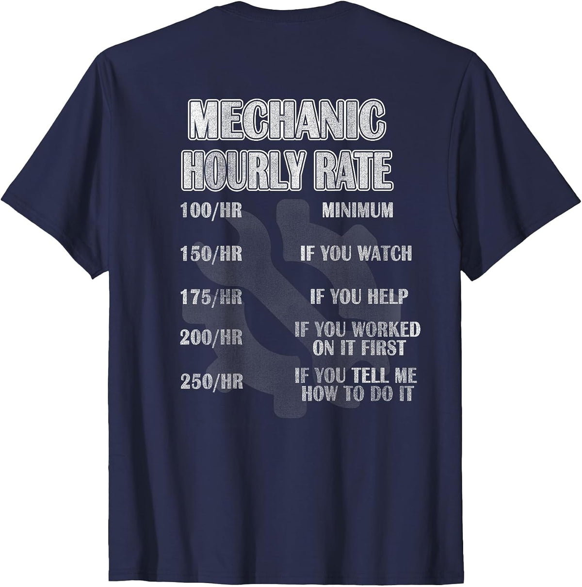 Mechanic Hourly Rate T-Shirt Graphic Tee for Auto Mechanics T-Shirt - Navy Blue