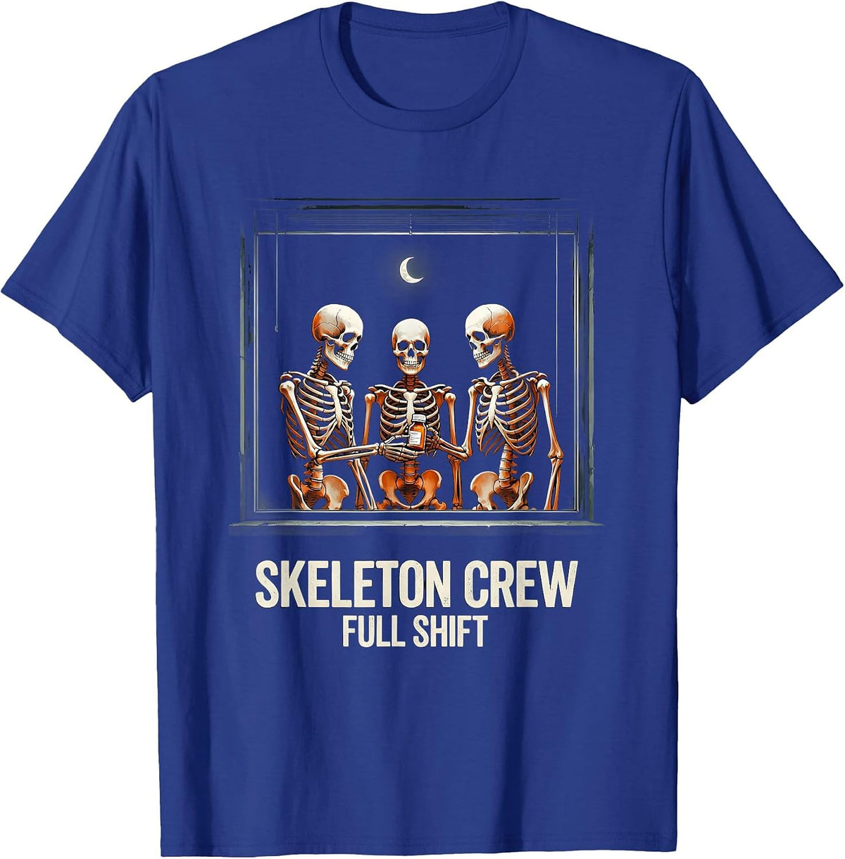 Men's Skeleton Crew, Full Shift Funny Pharmacy Tech Halloween T-Shirt - Royal Blue
