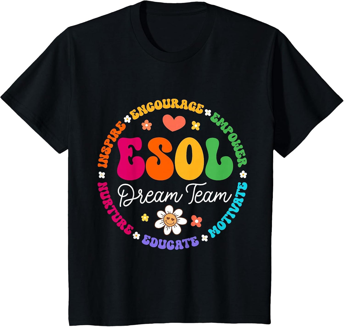 ESOL Dream Team Teachers and Students Back to School T-Shirt - Black