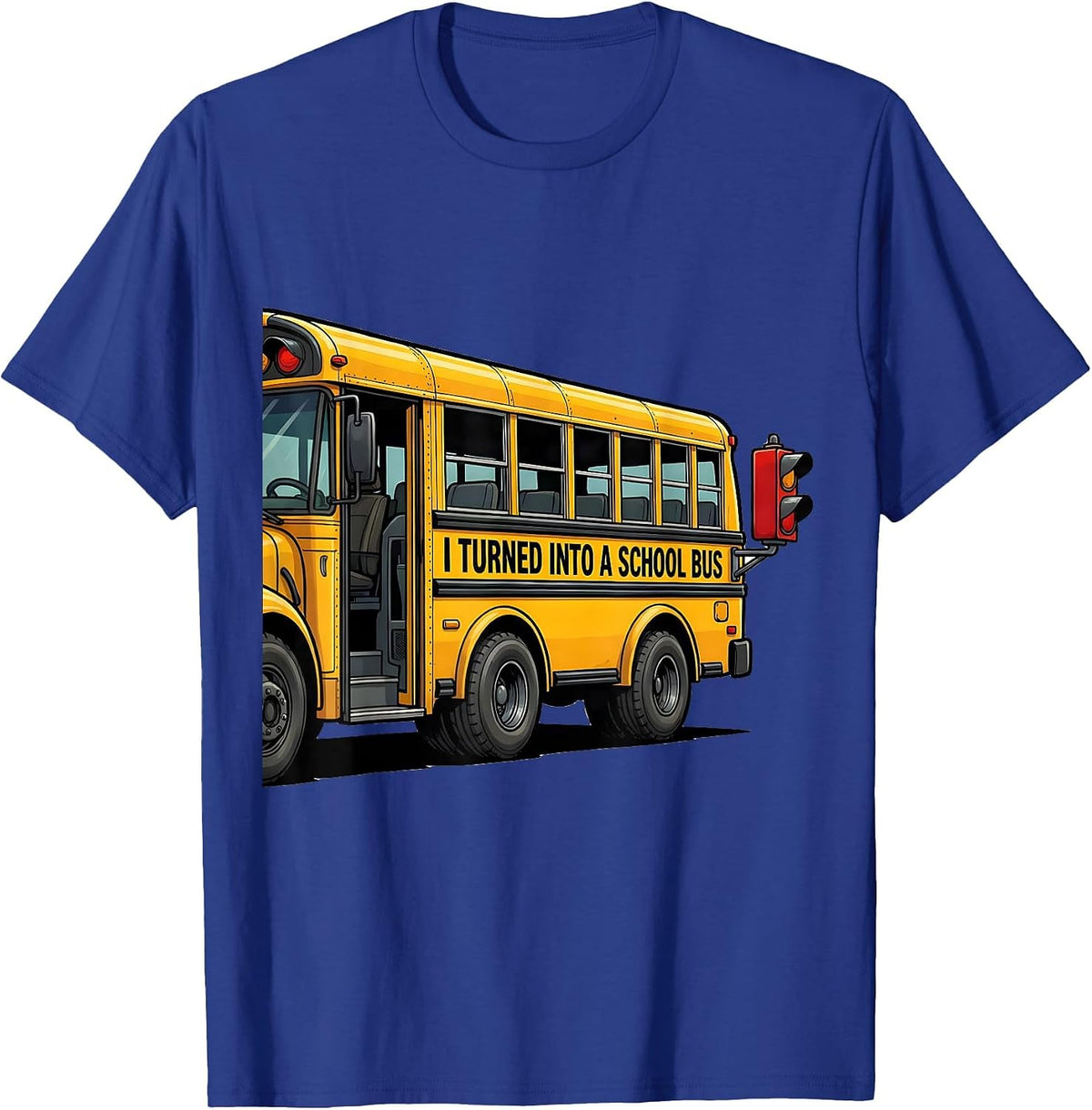 Men's I Turned Into A School Bus Funny School Bus Driver Halloween T-Shirt - Royal Blue