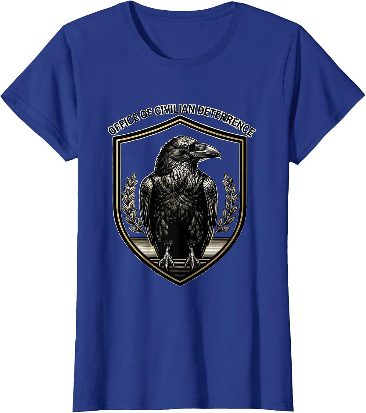 Women's OFFICE OF CIVILIAN DETERRENCE Funny Crow Dark Humor Gothic T-Shirt - Royal Blue