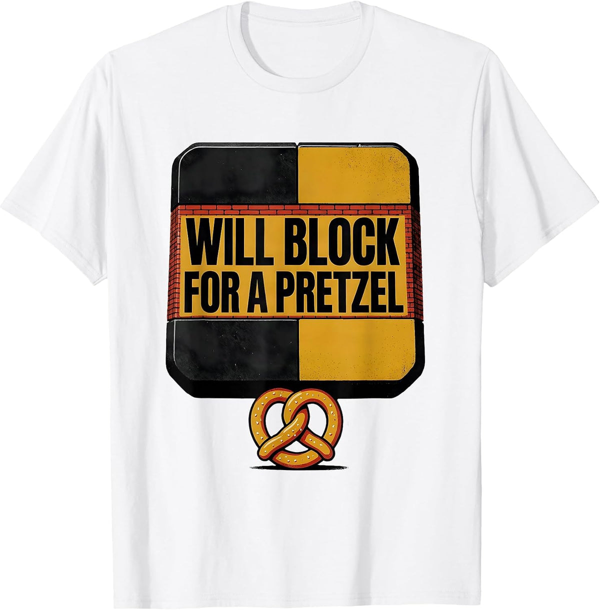 Men's Will Block For A Pretzel Funny Football Lineman Offense T-Shirt - White