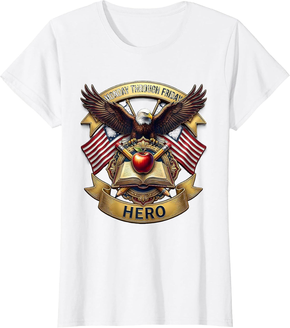 Monday Through Friday Hero Everyday Worker Design T-Shirt - White