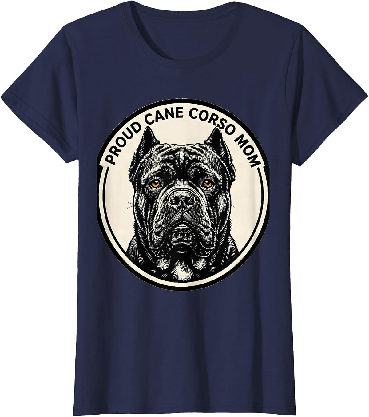 Women's Proud Cane Corso Mom Funny Dog Owner Breed Pride T-Shirt - Navy Blue