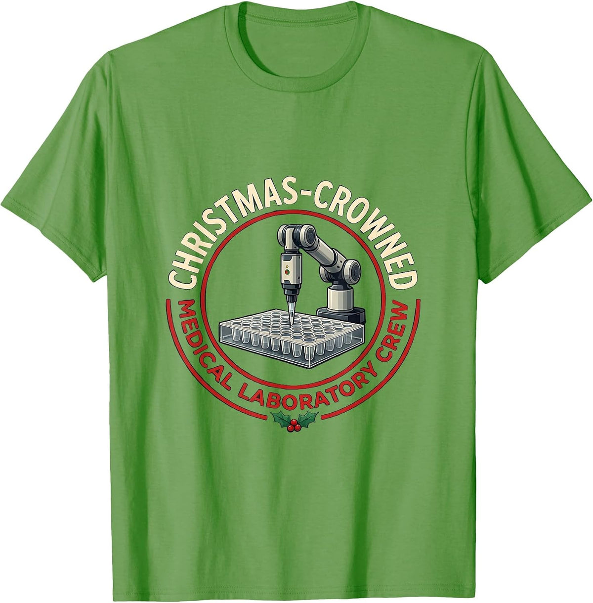 Men's Christmas-Crowned Medical Laboratory Crew Funny Lab Tech T-Shirt - Grass Green