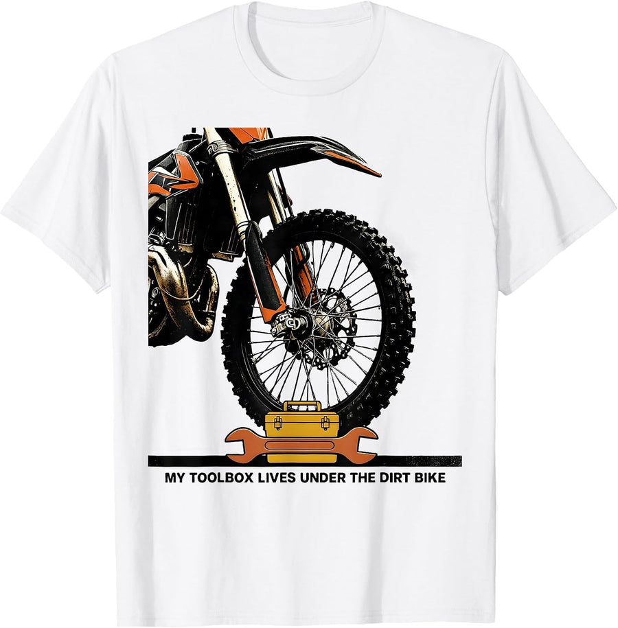 Men's My Toolbox Lives Under The Dirt Bike Funny Motocross Biker T-Shirt - White