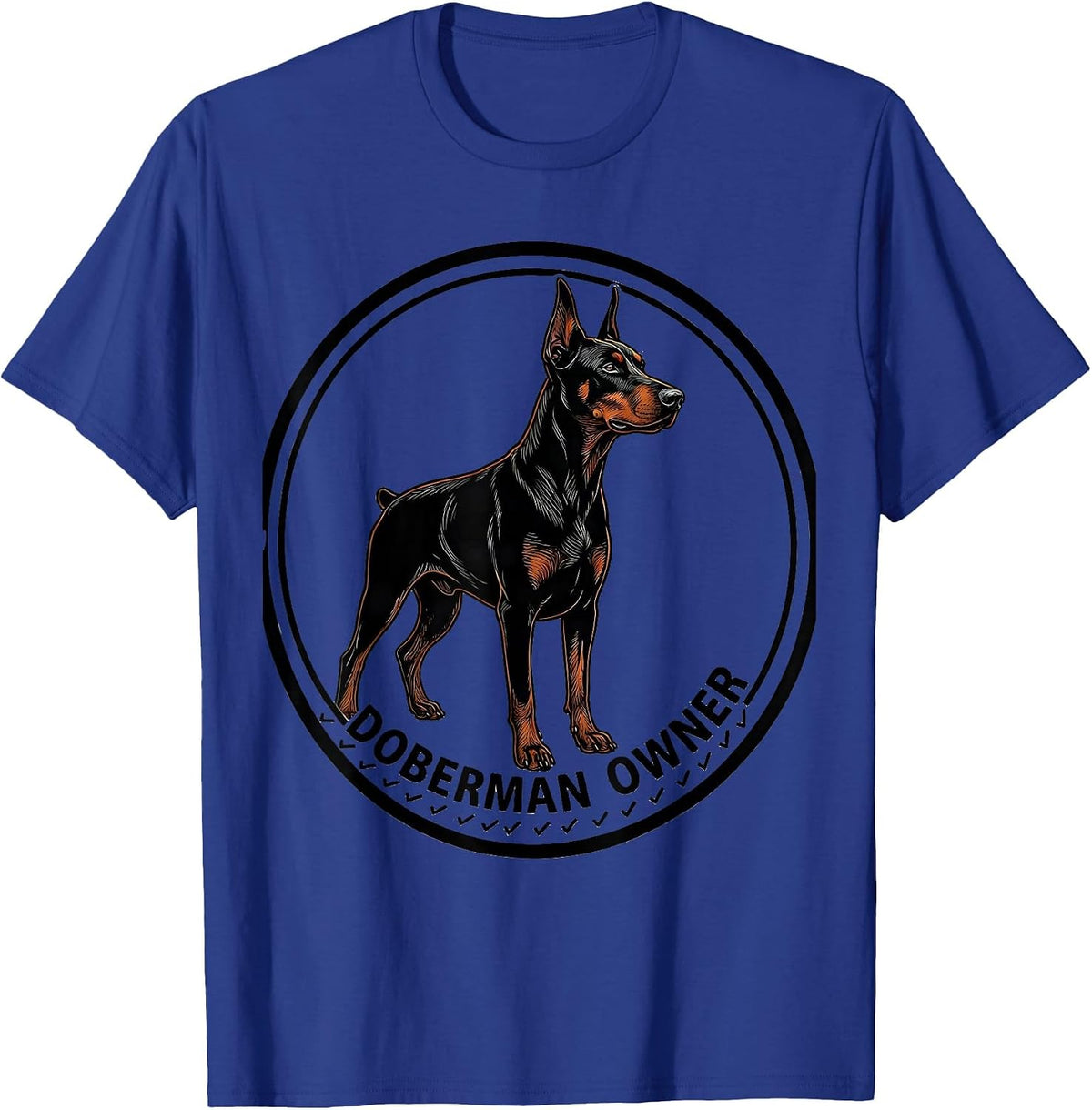 Men's Doberman Owner Funny Dobie Mom Dad Pet Lover Humor T-Shirt - Royal Blue