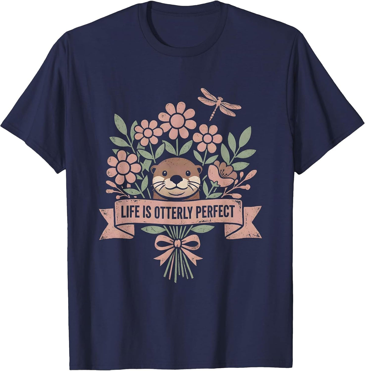 Life Is Otterly Perfect Cute Otter Design T-Shirt - Navy Blue