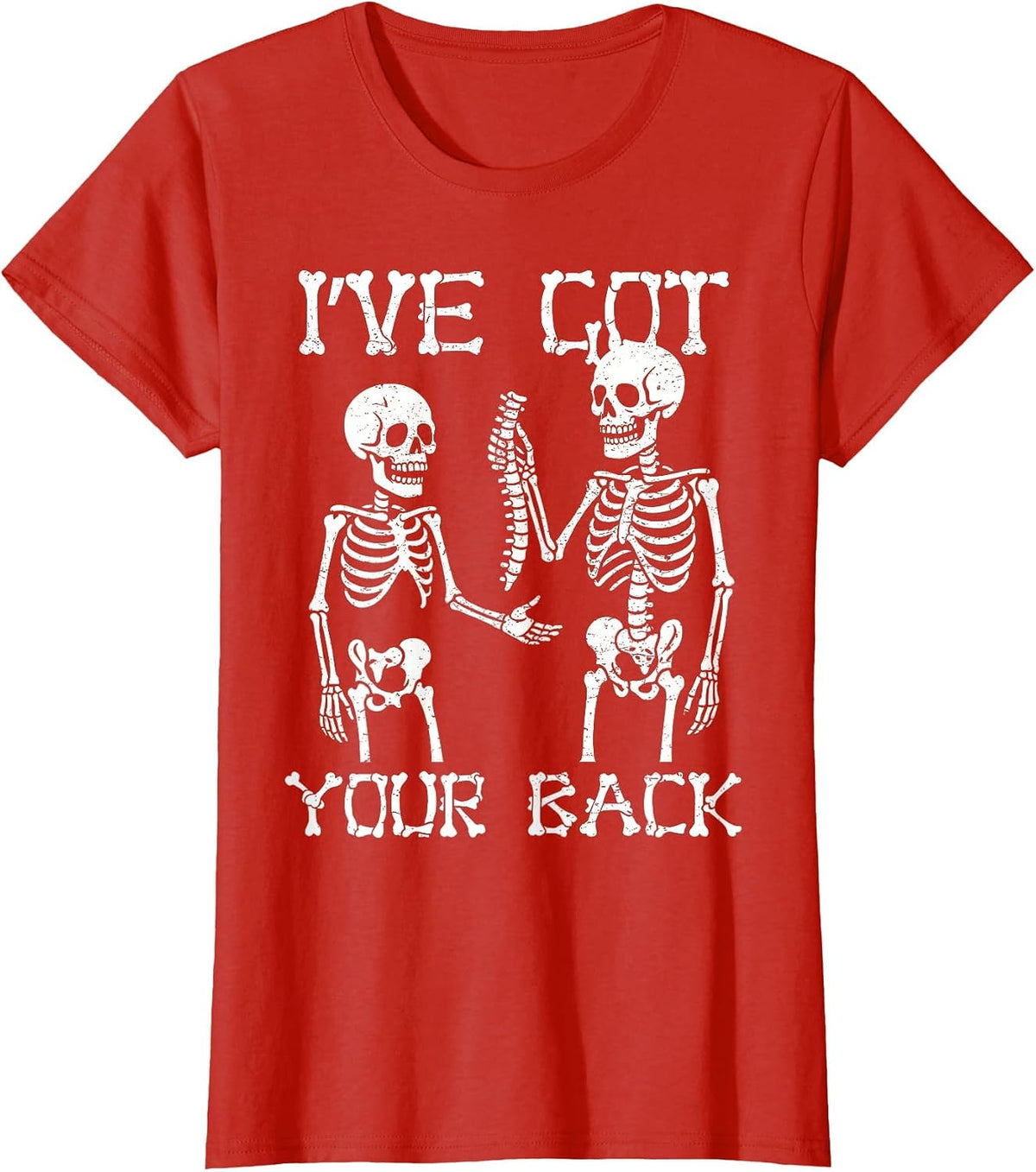 I've Got Your Back Halloween Skeleton Skull Sarcastic Men T-Shirt - Red