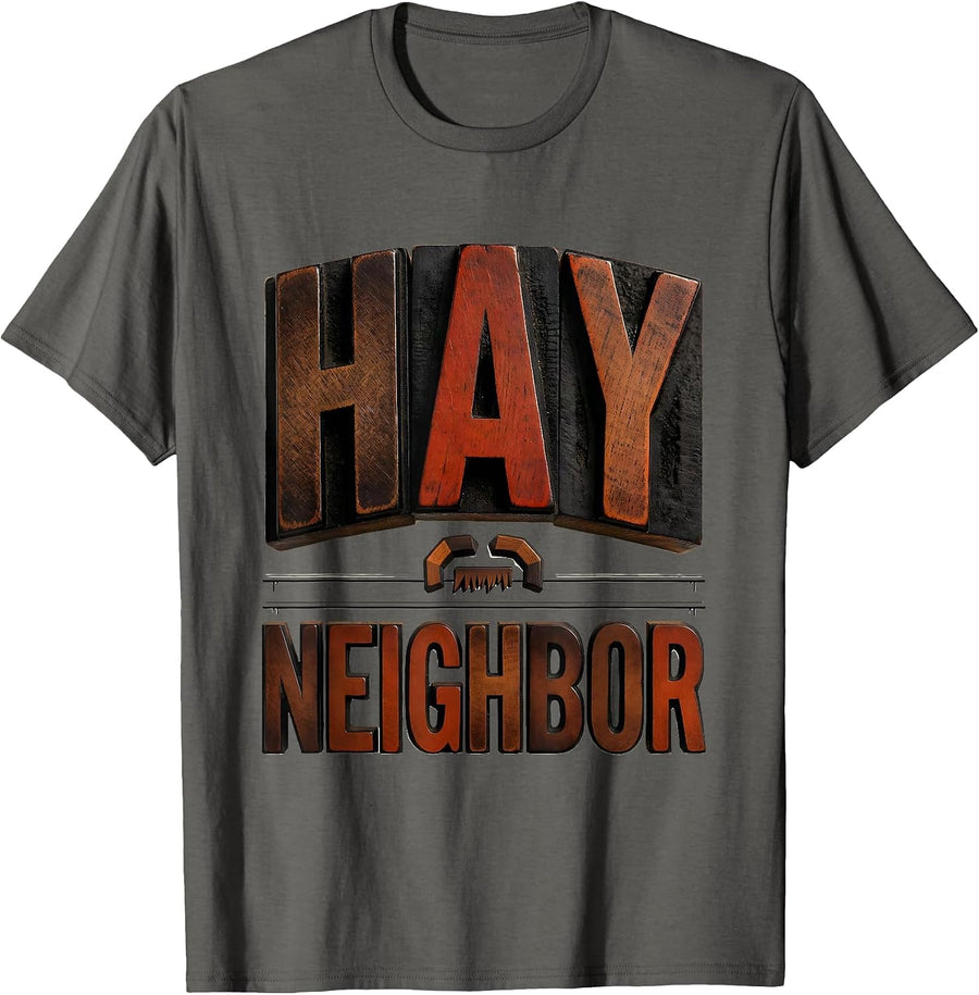 Hay Neighbor Funny Highland Cow Novelty Character Humor T-Shirt - Asphalt Grey