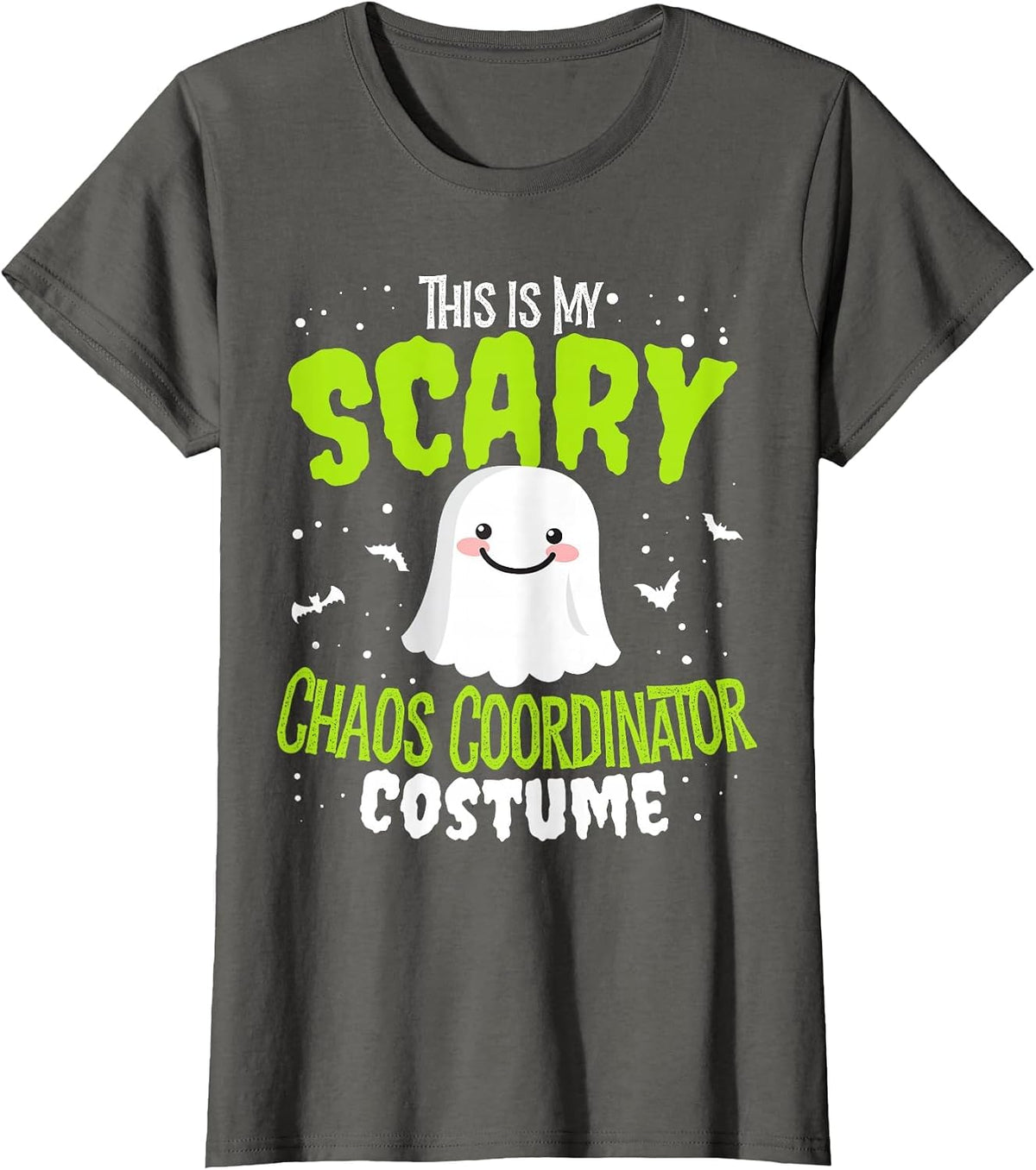 Funny Halloween This is My Scary Chaos Coordinator Custome T-Shirt - Asphalt Grey