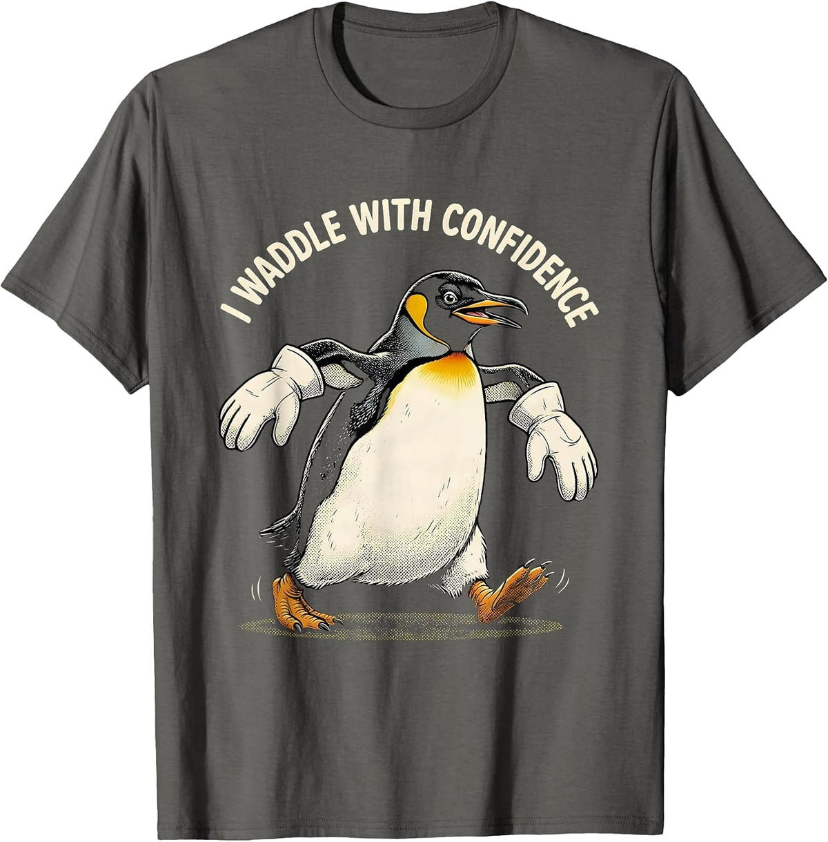 Men's I Waddle With Confidence Funny Penguin Lover Retro Cartoon T-Shirt - Asphalt Grey