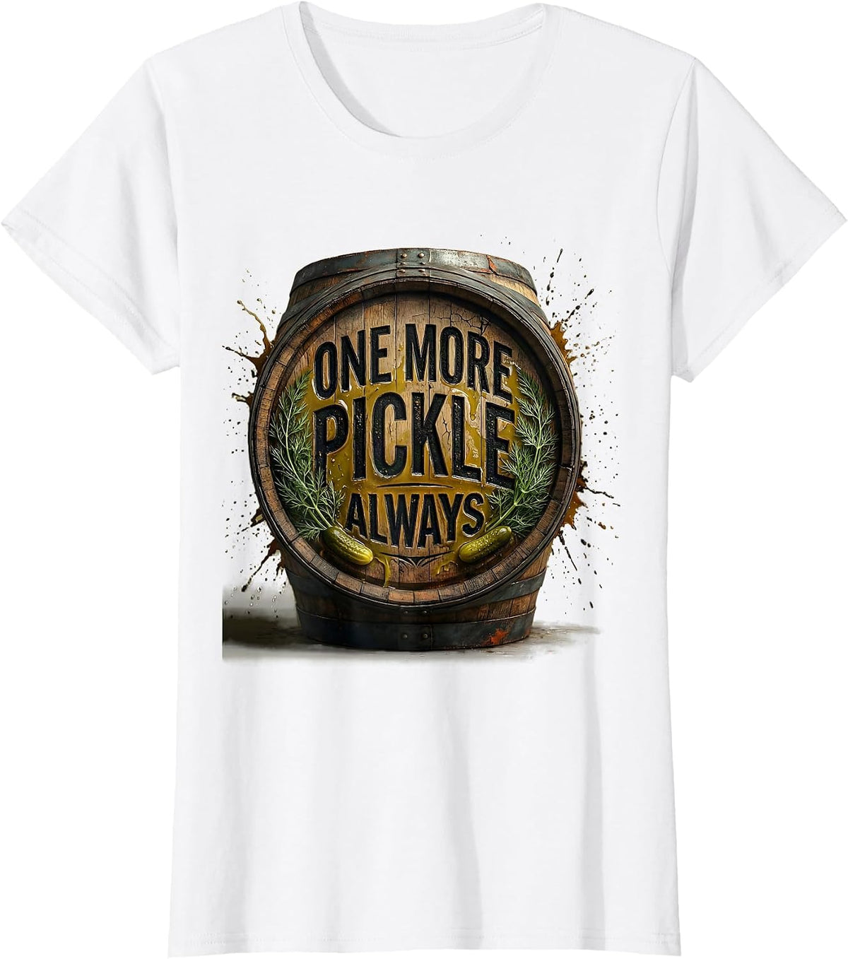 Women's One More Pickle Always Funny Food Lover Design T-Shirt - White