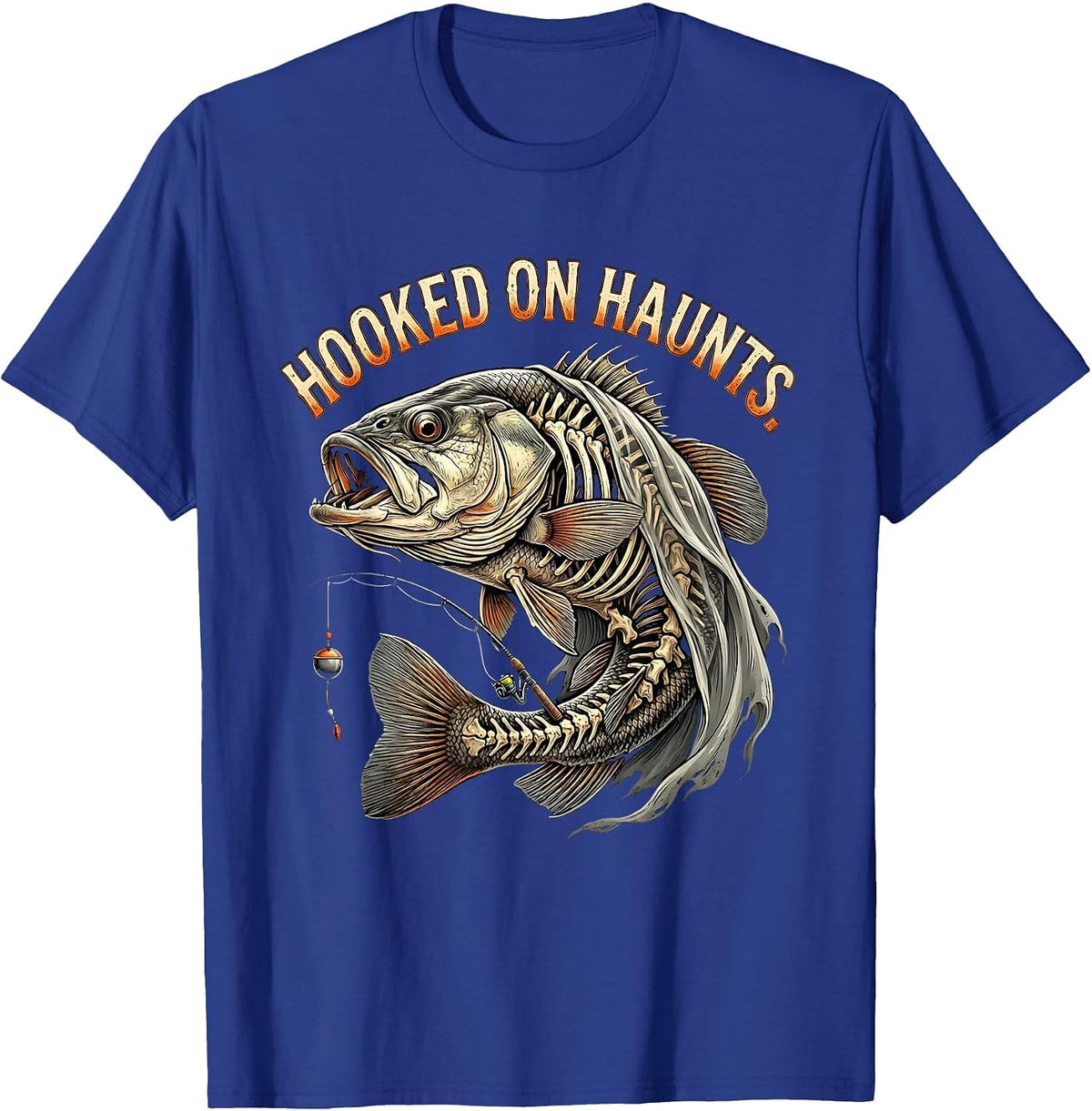 Hooked on Haunts Skeleton Fishing Halloween Costume Funny T-Shirt - Royal Blue
