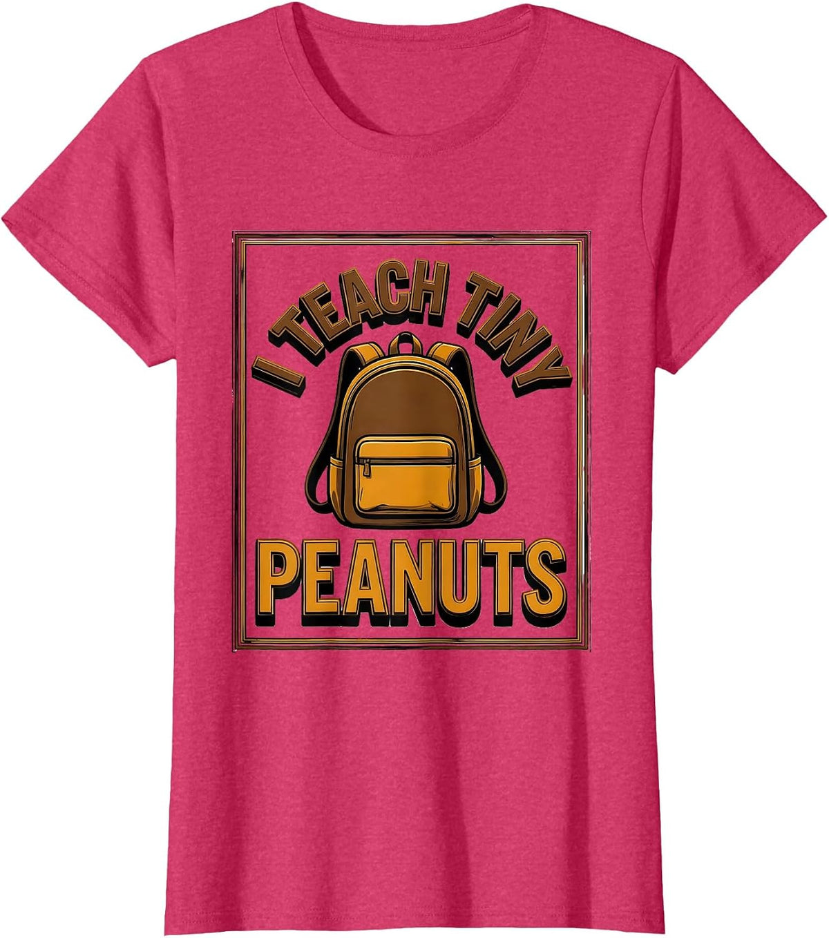 Women's I Teach Tiny Peanuts Funny Preschool Teacher Back To School T-Shirt - Red Heather