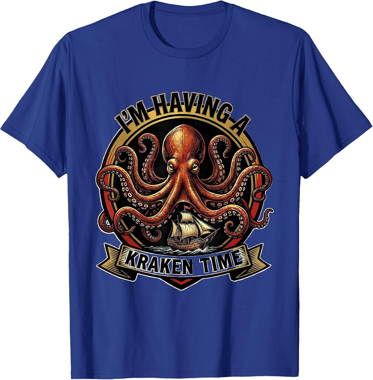 Men's I'm Having A Kraken Time Tattoo Vintage Sea Monster Octopus T-Shirt - Royal Blue