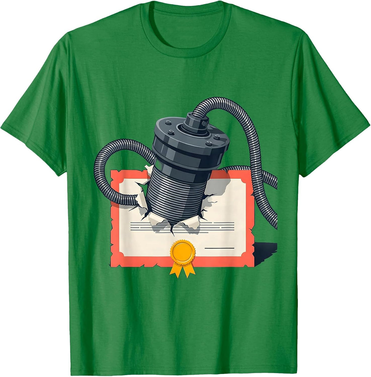 Men's Drain Cleaning Machine Plumber Sarcastic Humor T-Shirt - Kelly Green