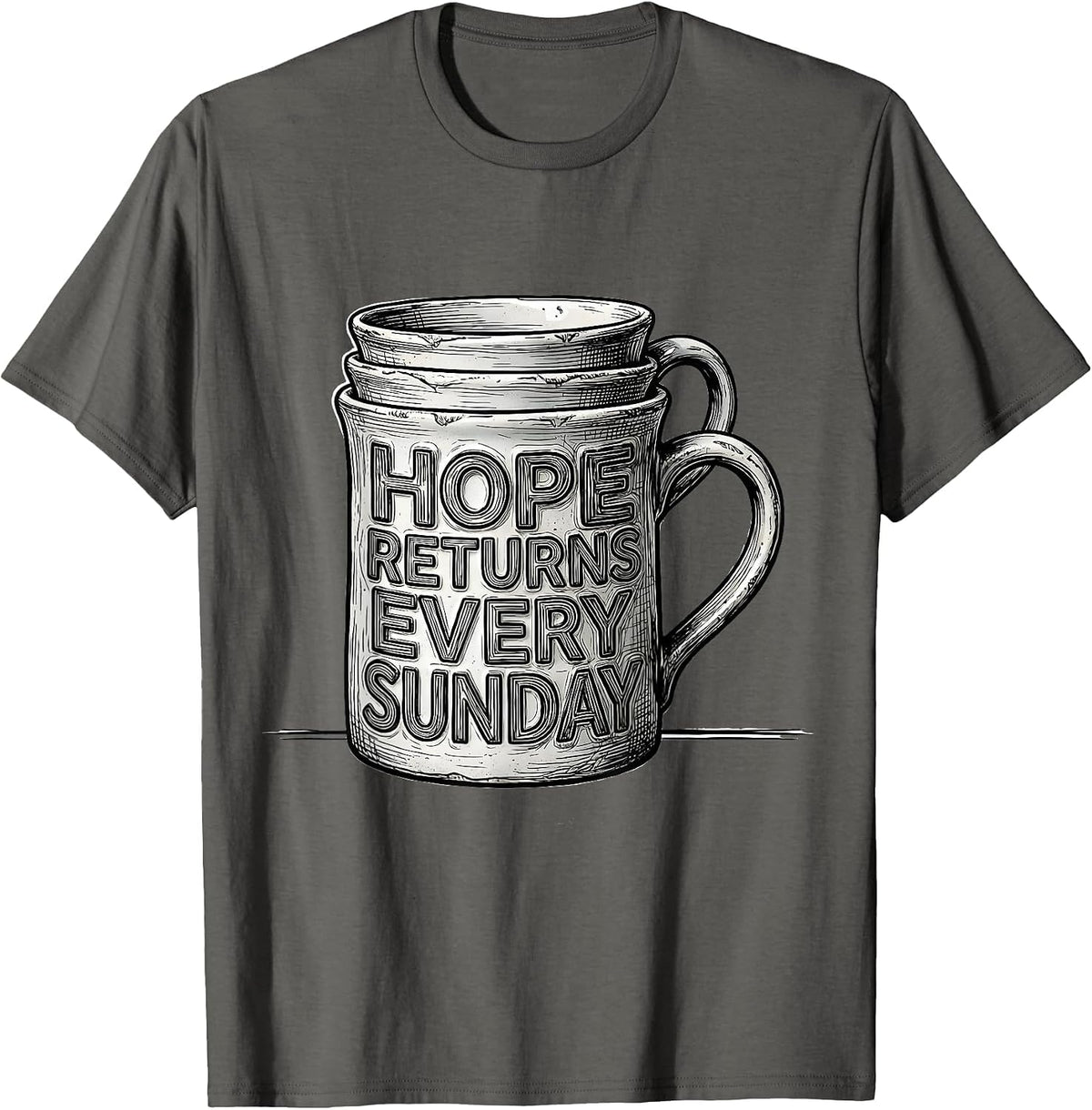 Men's Hope Returns Every Sunday Football Lineman Humor Casual Wear T-Shirt - Asphalt Grey
