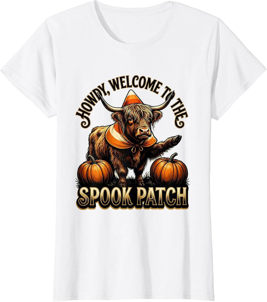 Women's Howdy, Welcome To The Spook Patch Cute Highland Cow T-Shirt - White