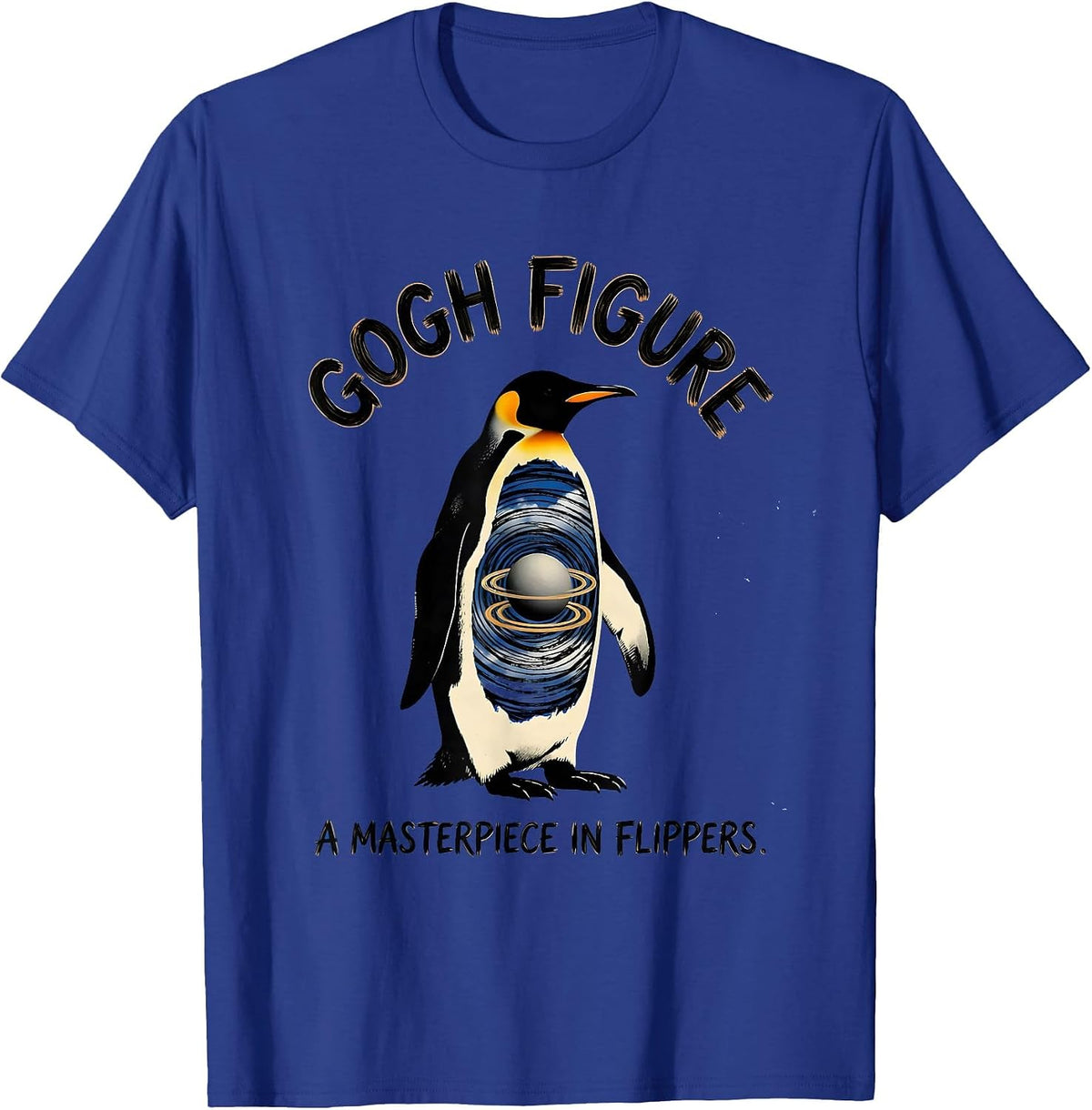 Gogh Figure | A Masterpiece In Flippers Penguin Art T-Shirt - Royal Blue