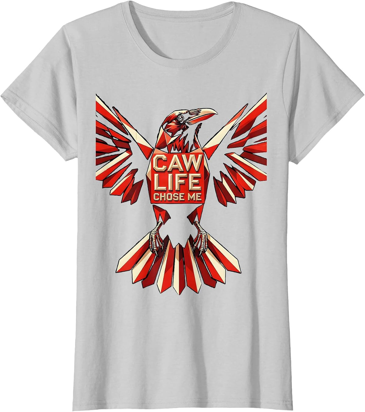 Caw Life Chose Me Funny Crow Design T-Shirt - Silver Grey