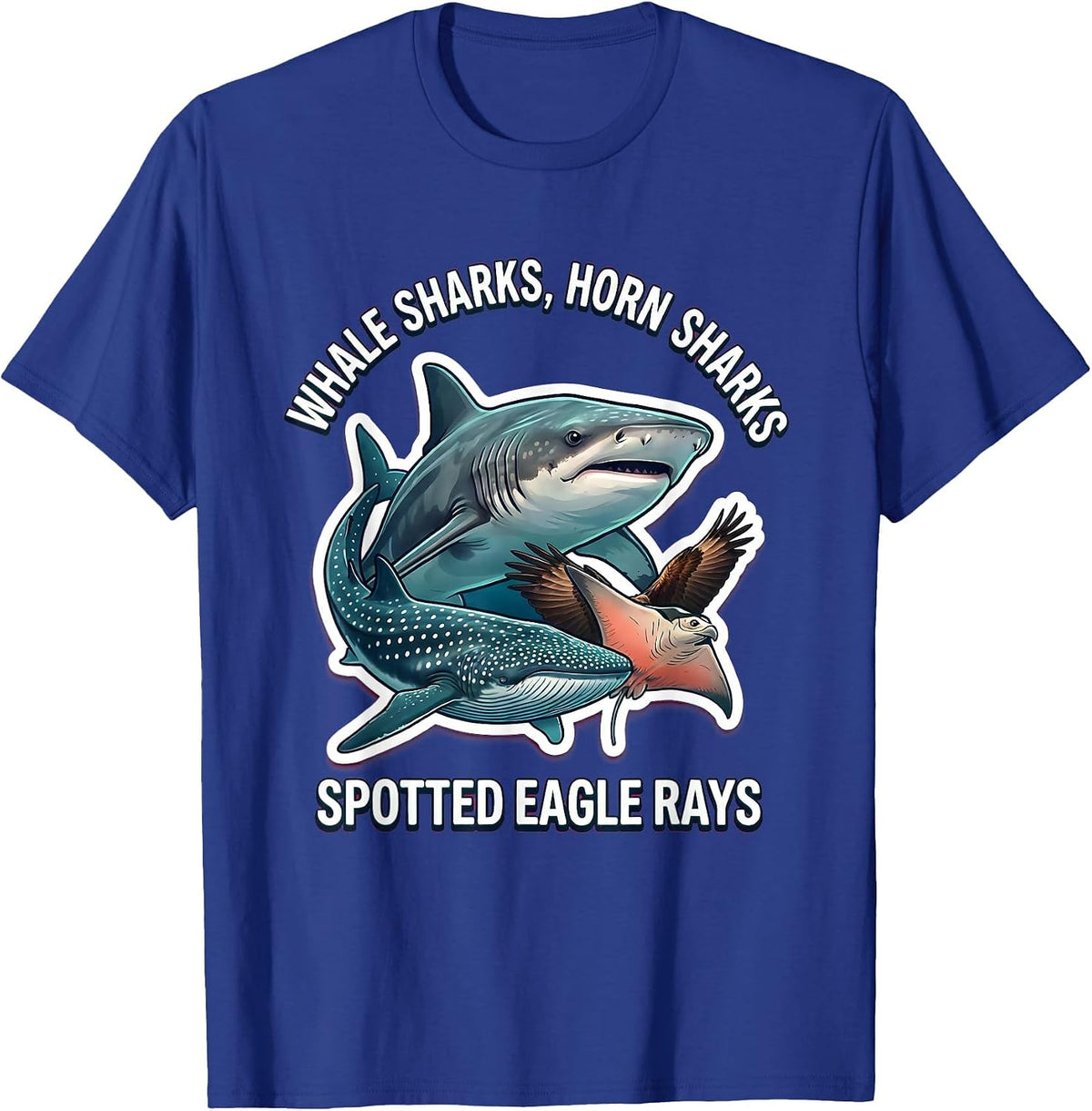 Whale Sharks, Horn Sharks, Spotted Eagle Rays Marine Biology T-Shirt - Royal Blue