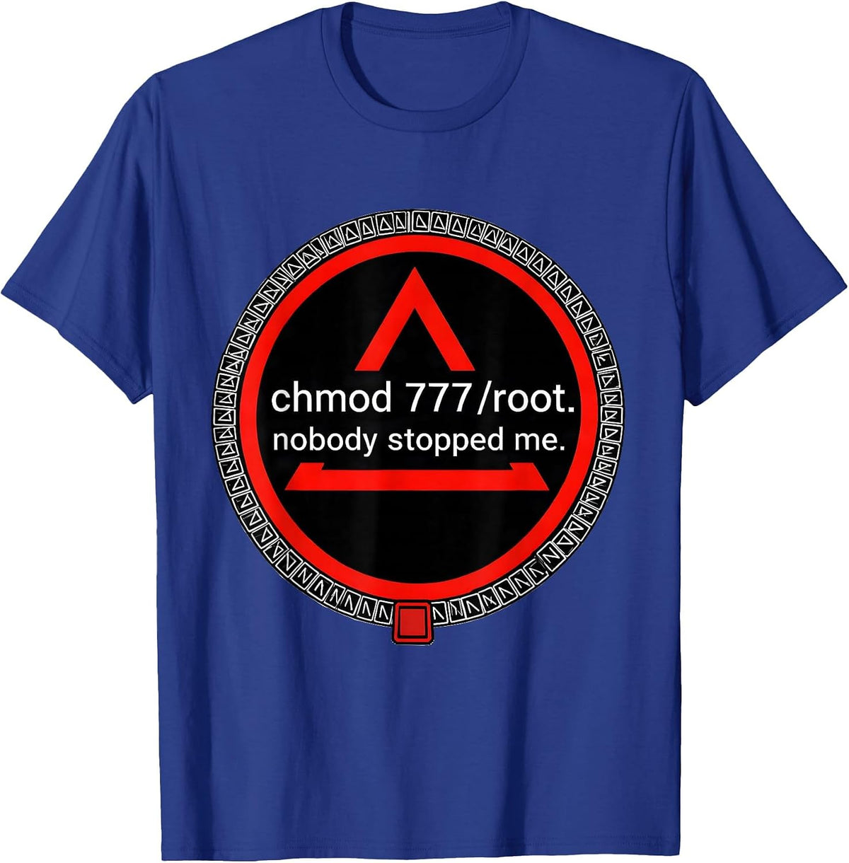Men's chmod 777 /root. nobody stopped me. Nerdy Linux Open-Source T-Shirt - Royal Blue