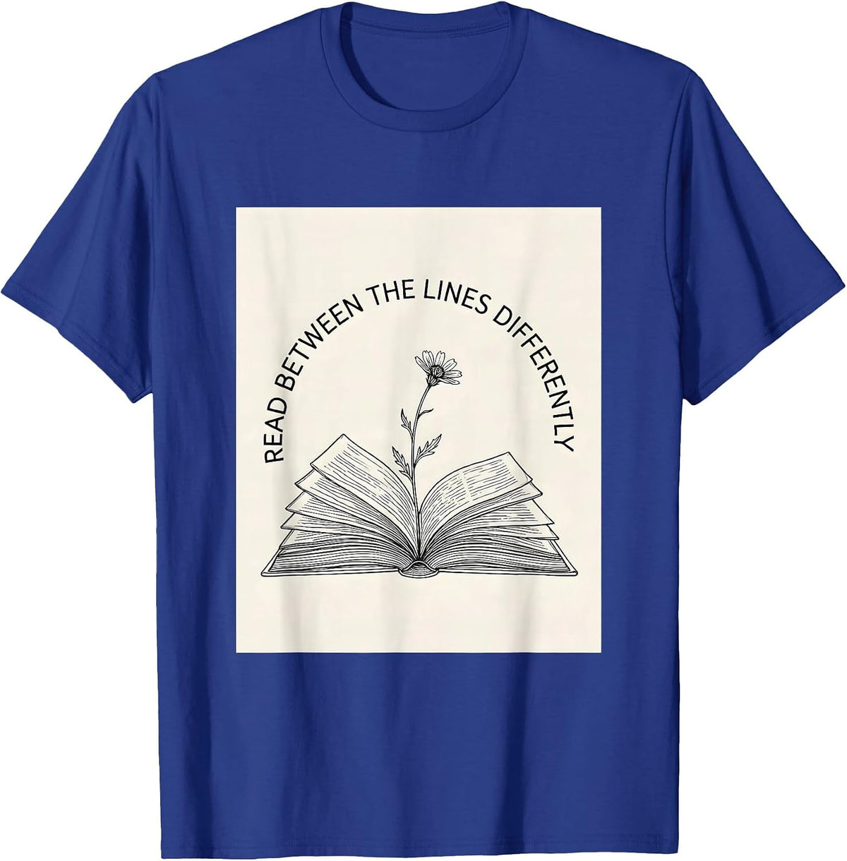 Men's Read Between The Lines Differently Dyslexia Awareness T-Shirt - Royal Blue