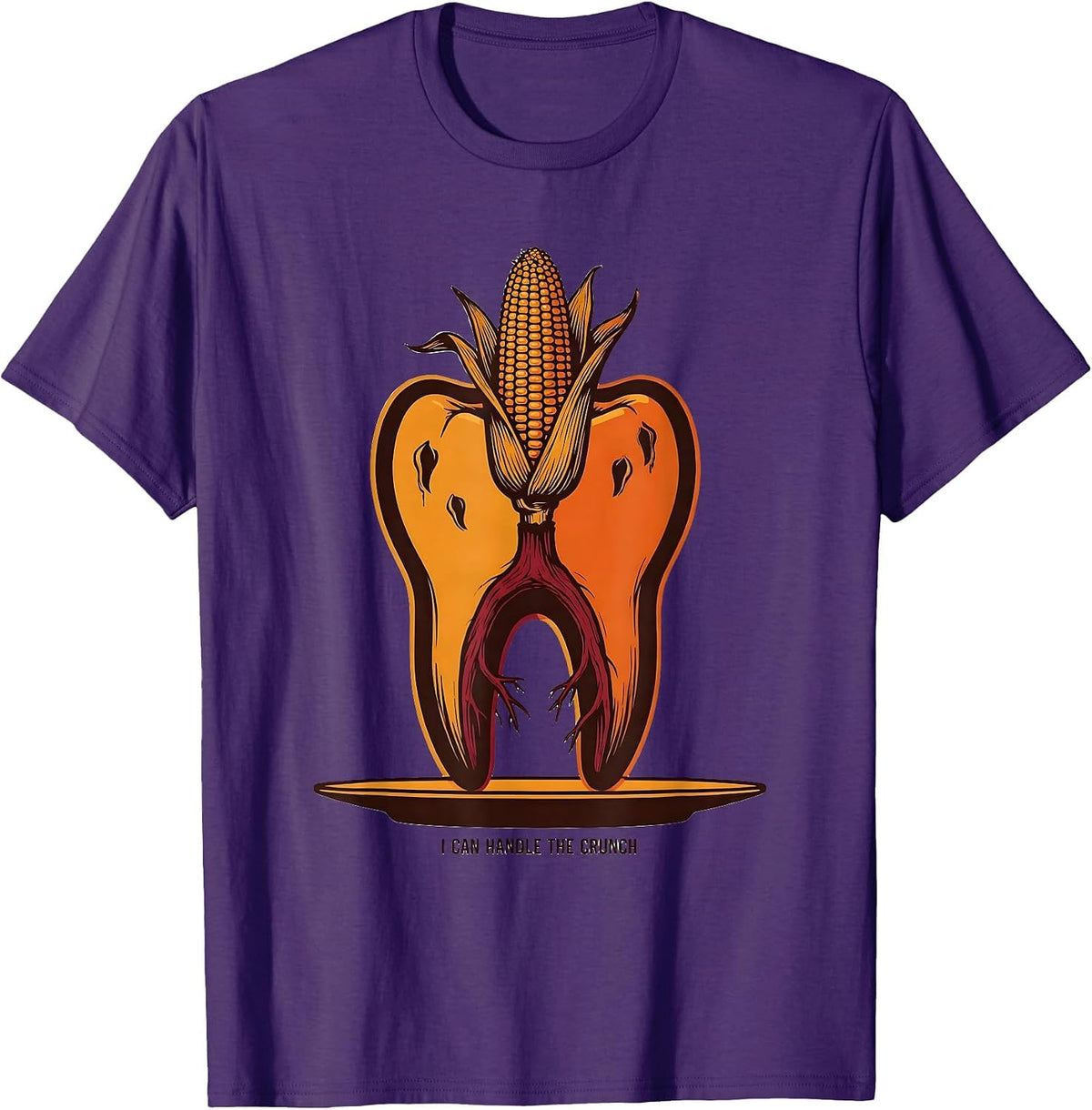 I Can Handle The Crunch Funny Dental Thanksgiving Dental T-Shirt - Purple