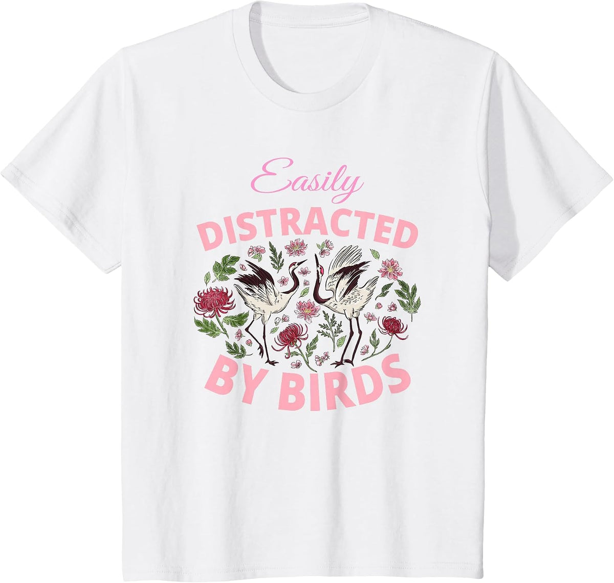 Bird Watching Binoculars Bird Species Distracted Flowers T-Shirt - White